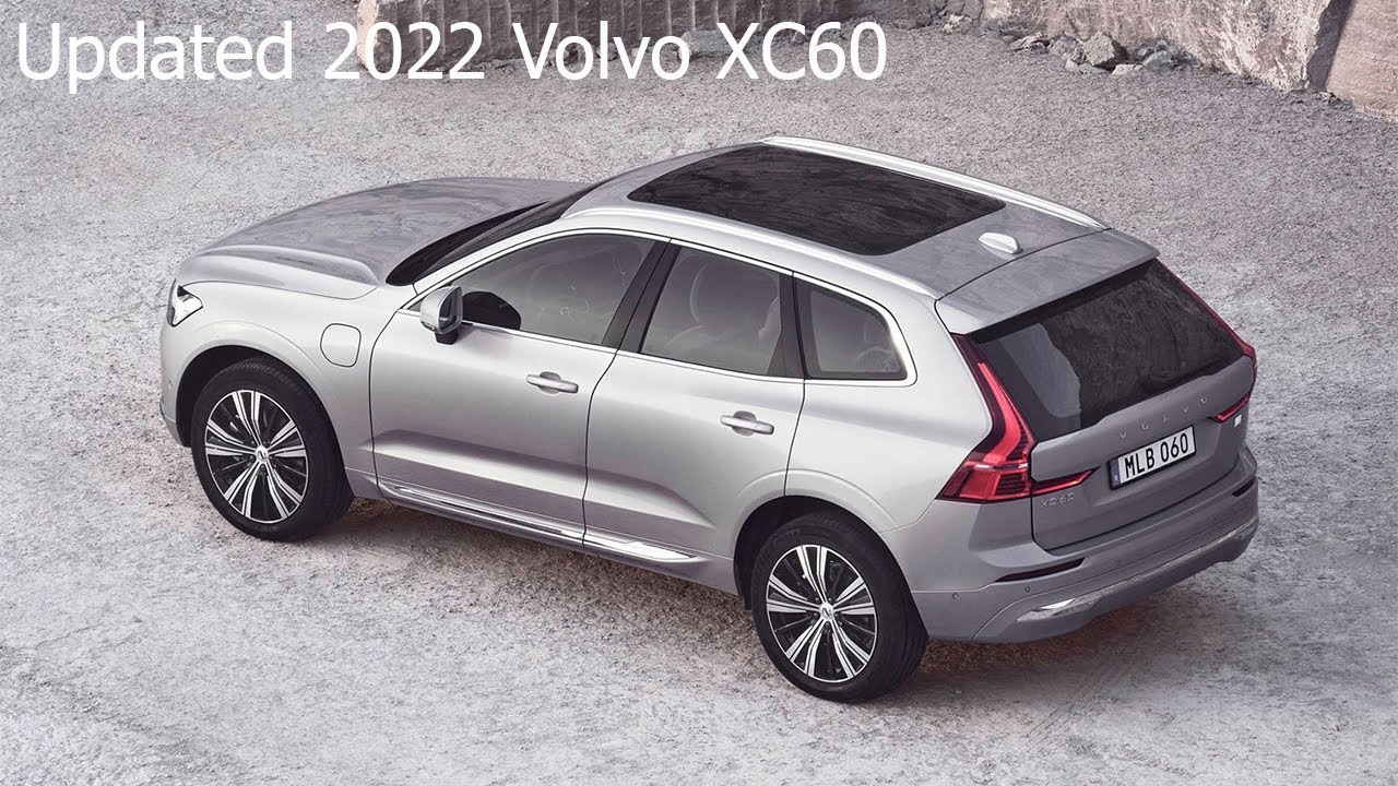 New Volvo XC60 2022 - Redesign // 1st look // Interior & Exterior //  Features & Details // New Tech - YouTube