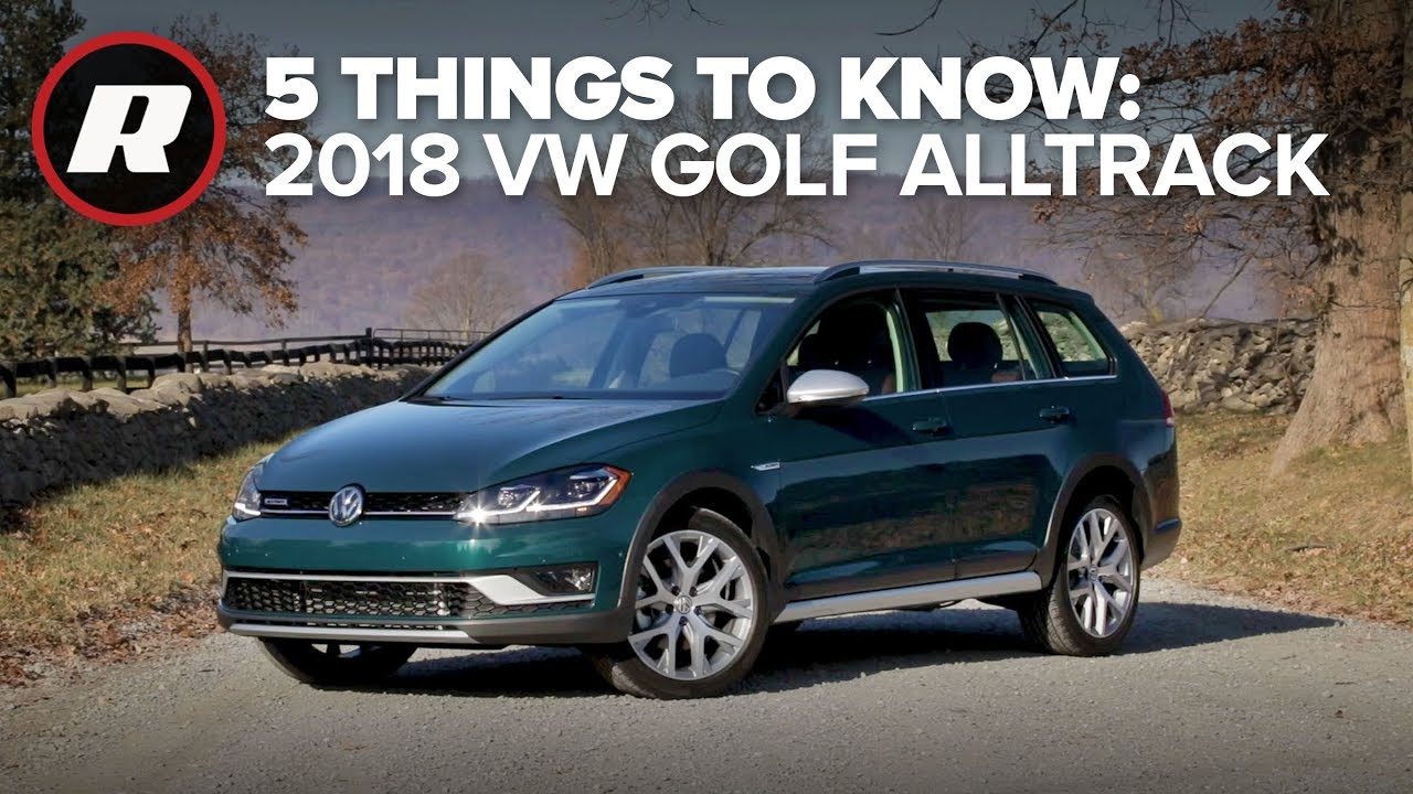 2018 VW Golf Alltrack: 5 Things to Know - YouTube