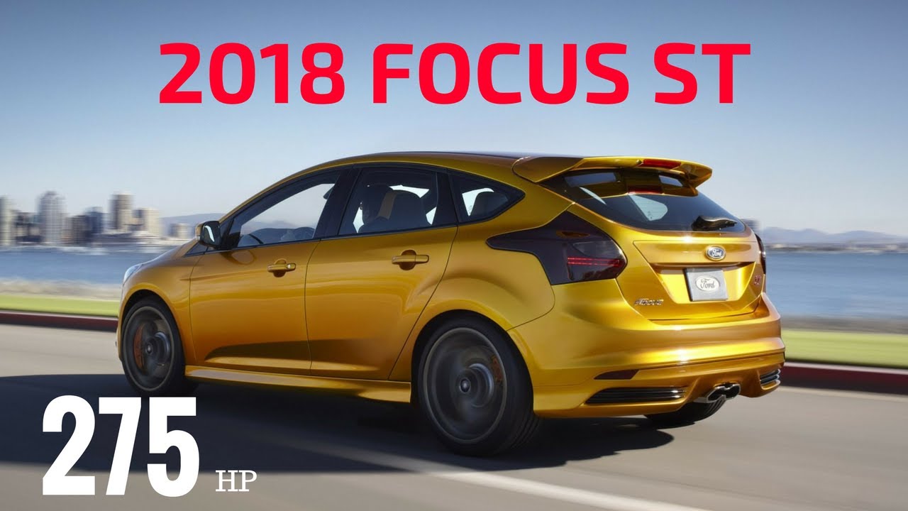 2018 Ford Focus ST TOTAL REFRESH! - YouTube