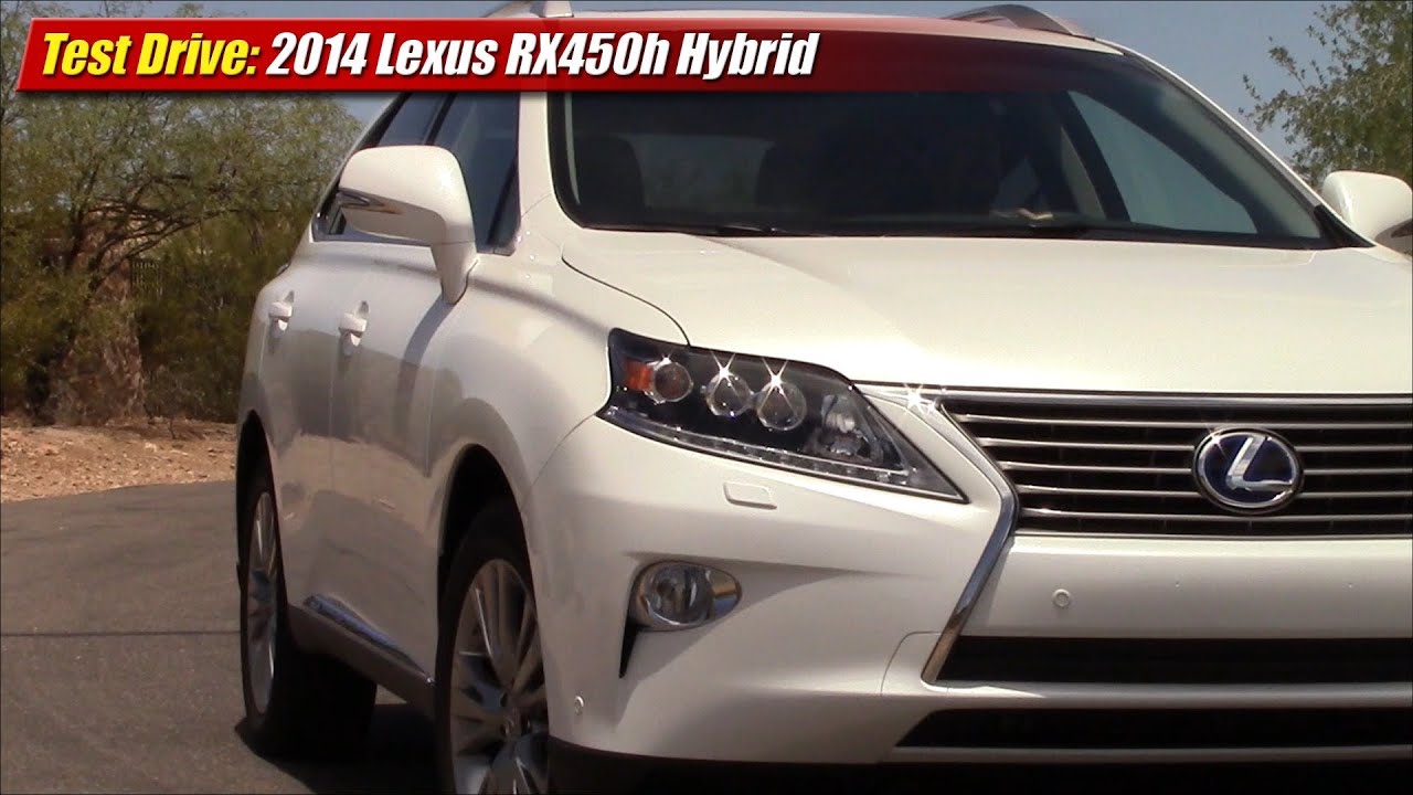 Test Drive: 2014 Lexus RX450h - YouTube