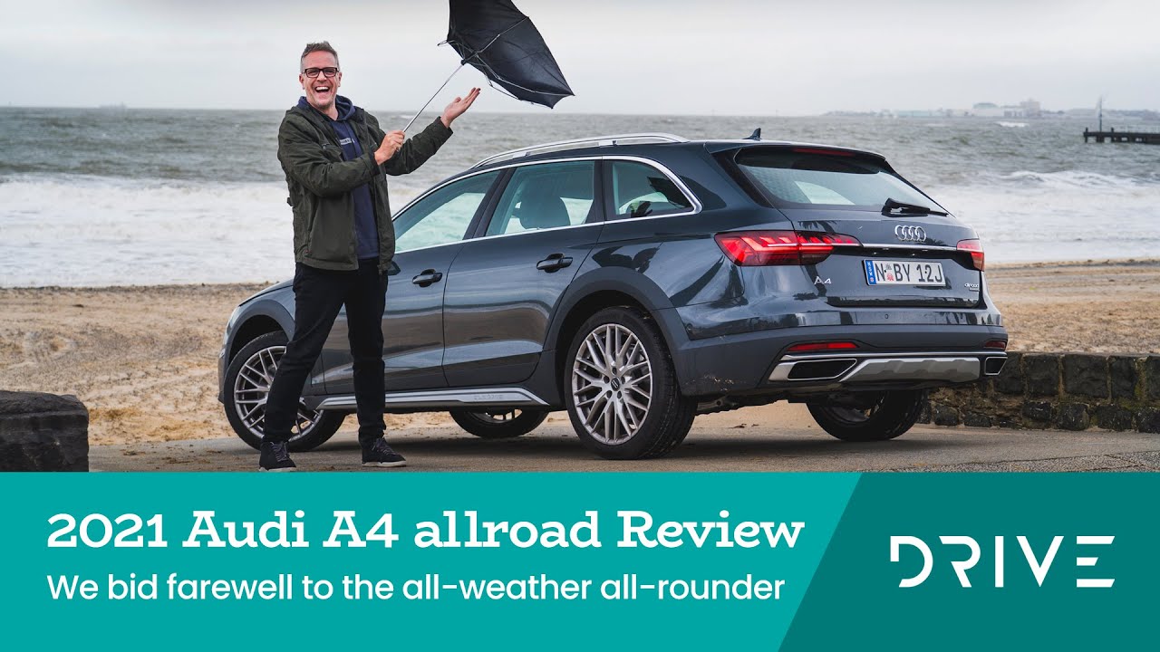 2021 Audi A4 allroad 40TDI review | Long-term farewell | Drive.com.au -  YouTube