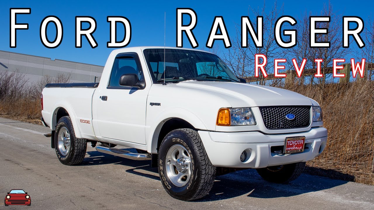 2003 Ford Ranger Edge Review - Built To Last! - YouTube