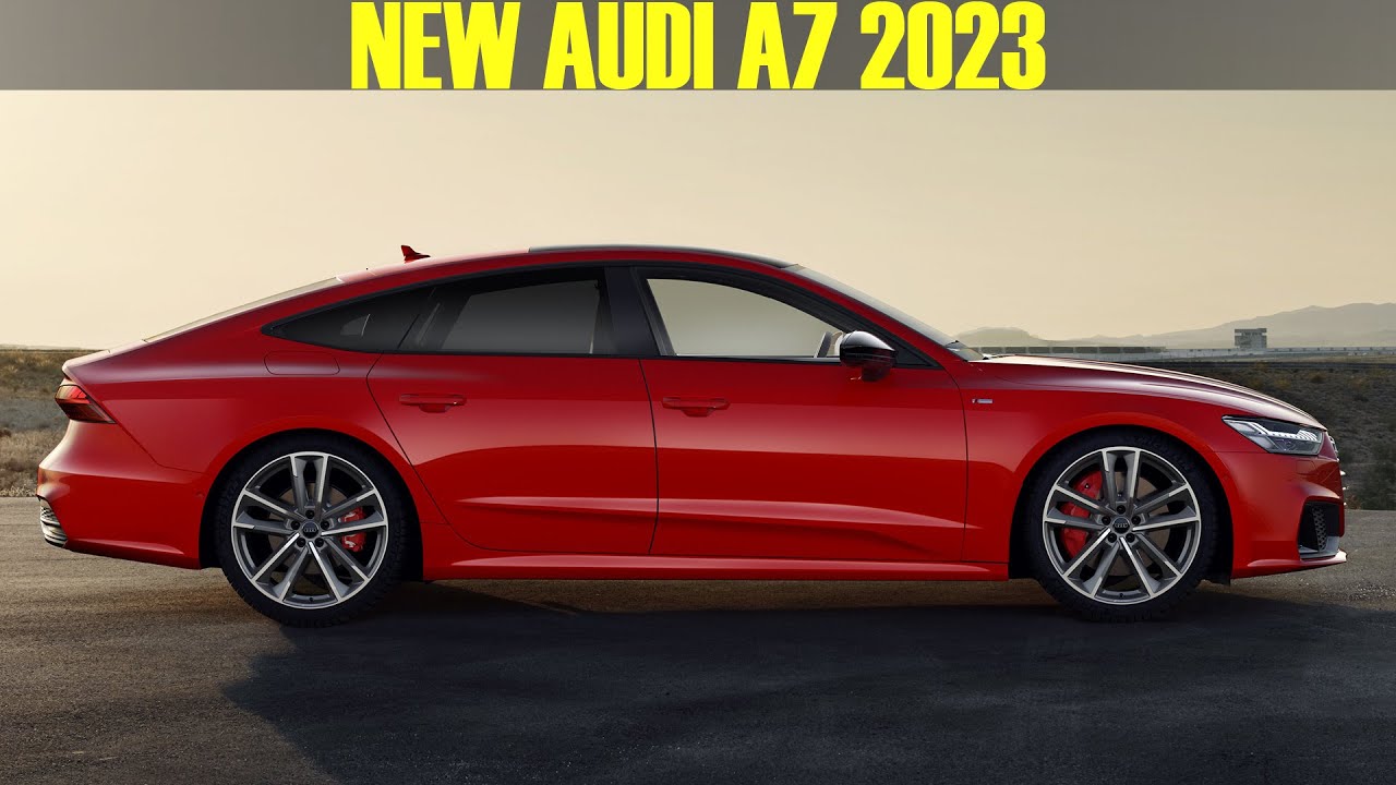2022-2023 New AUDI A7 Sportback Perfect Car - YouTube