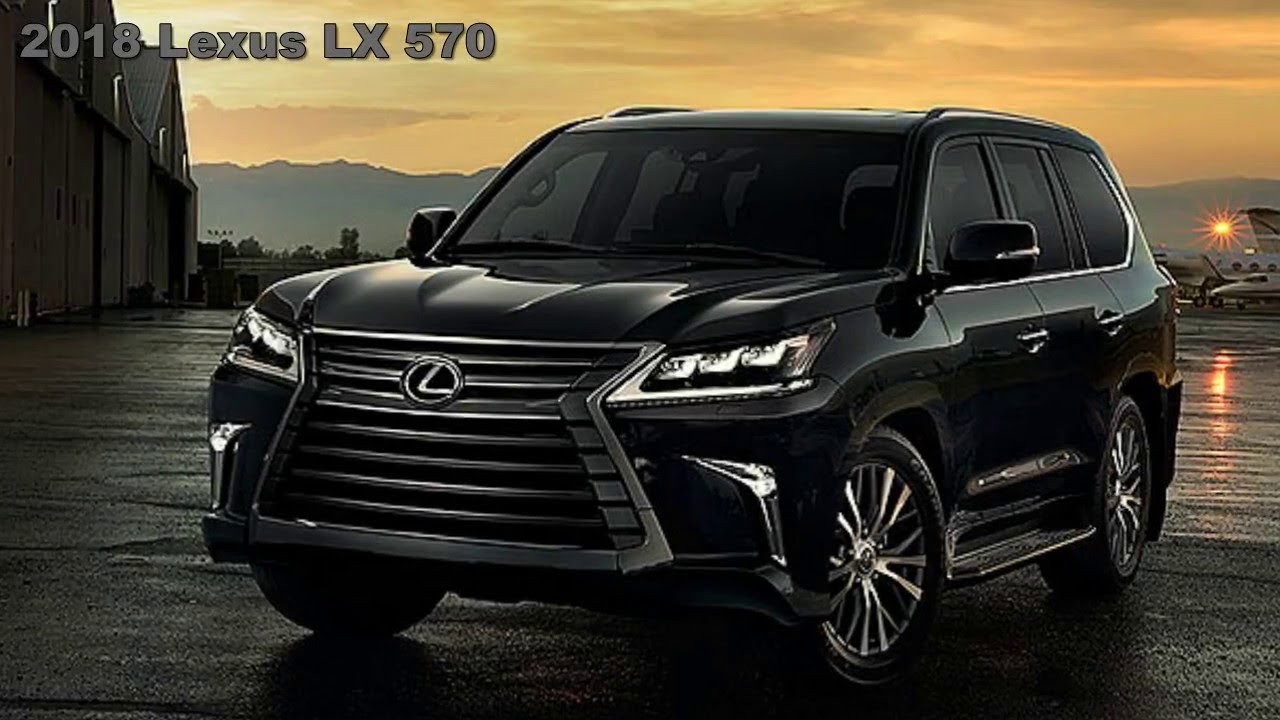 2018 Lexus LX 570 - 2018 lexus lx570 review - lexus lx 570, - YouTube