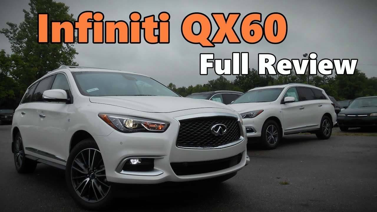2016 Infiniti QX60: Full Review | 3.5 and Hybrid - YouTube