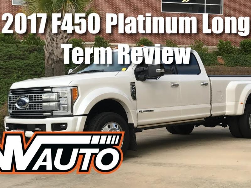 2017 Ford F450 Platinum Long Term Review - YouTube
